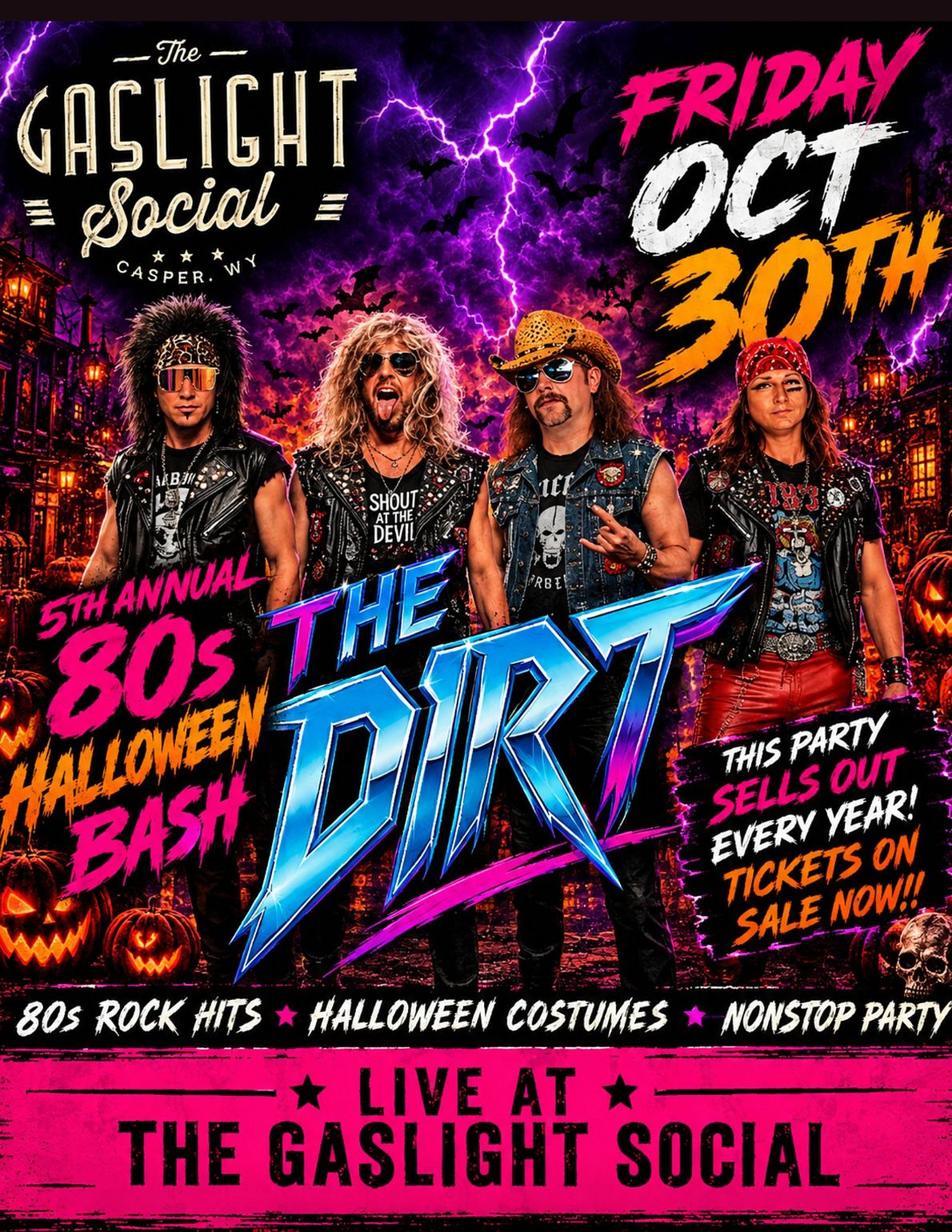 The Dirt - 80s Halloween Bash official event poster