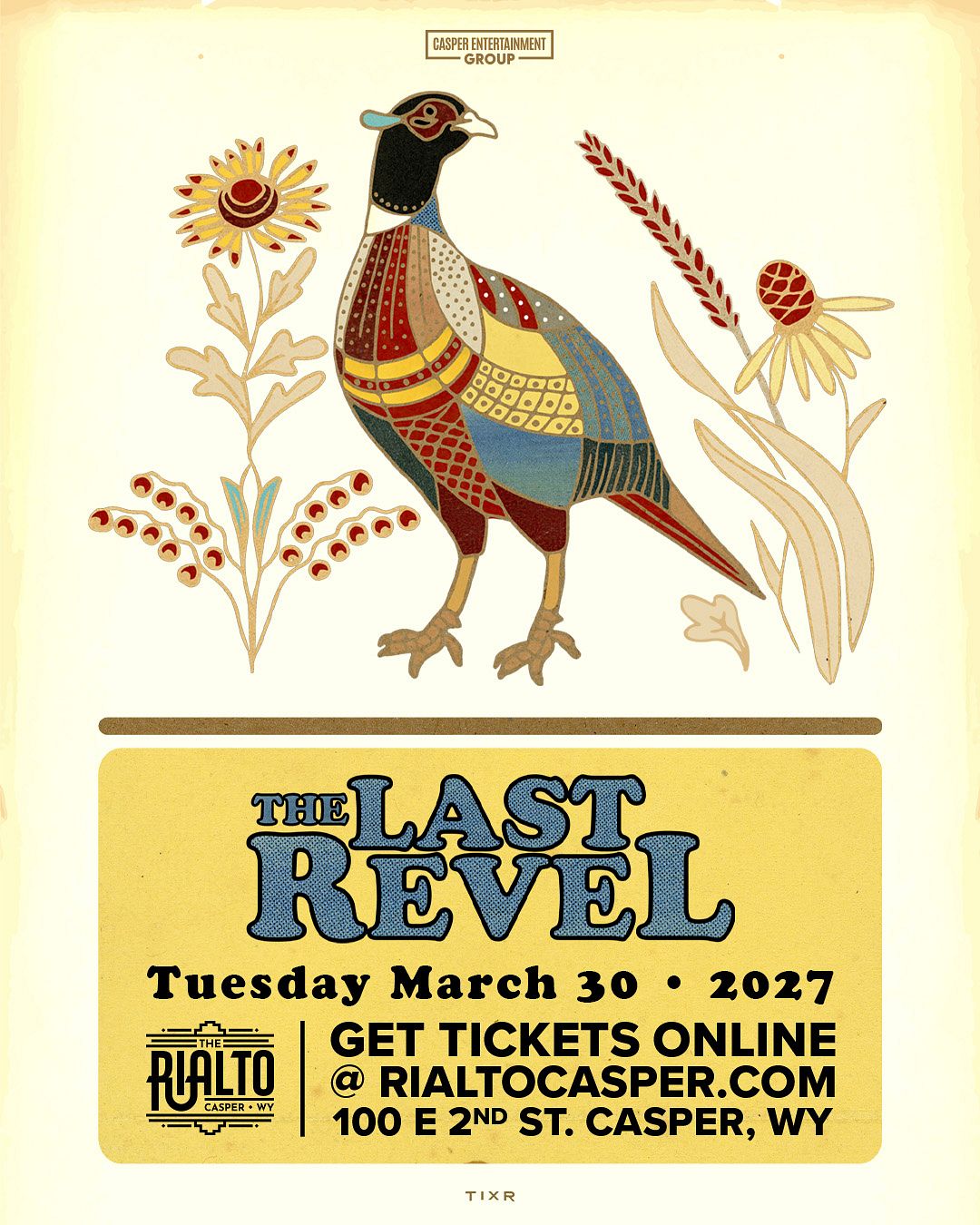 The Last Revel w/ The Last Wild Buffalo official event poster